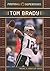 Tom Brady by Rachel A. Koestler-Grack