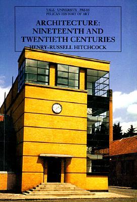Architecture: Nineteenth and Twentieth Centuries (Paperback)
