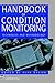 Handbook of Condition Monitoring: Techniques and Methodology