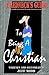 A Redneck's Guide: To Being A Christian