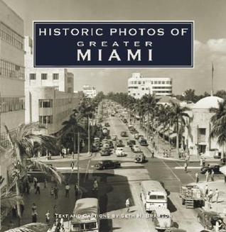 Historic Photos of Greater Miami (Hardcover)