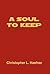 A Soul to Keep