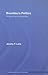 Bourdieu's Politics: Problems and Possiblities (Routledge Advances in Sociology)