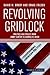 Revolving Gridlock by David W. Brady