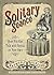 Solitary Seance: How You Ca...