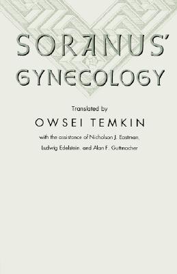 Soranus' Gynecology (Paperback)