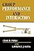 Group Performance and Interaction