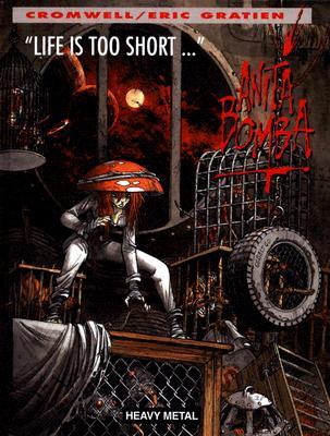 Anita Bomba: Life Is Too Short for Mediocrity (Anita Bomba, #4)