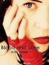 Blood and Love