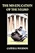The Mis-Education of the Negro by Carter G. Woodson