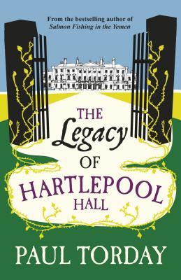 The Legacy of Hartlepool Hall (Hardcover)