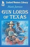 Gun Lords Of Texas