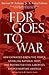 FDR Goes to War: How Expand...