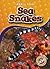 Sea Snakes (Blastoff! Readers: Snakes Alive)