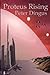 Proteus Rising