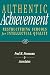 Authentic Achievement: Rest...