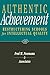 Authentic Achievement: Restructuring Schools for Intellectual Quality (Jossey-Bass Education)