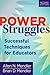 Power Struggles: Successful Techniques for Educators