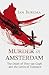 Murder in Amsterdam by Ian Buruma