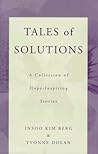Tales of Solutions: A Collection of Hope-Inspiring Stories (Norton Professional Books (Paperback))