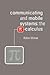 Communicating and Mobile Systems: The Pi Calculus