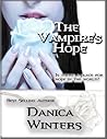The Vampire's Hope by Danica Winters