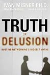 Truth or Delusion: Busting Networks Biggest Myths