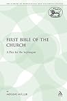 The First Bible of the Church: A Plea for the Septuagint (The Library of Hebrew Bible/Old Testament Studies)
