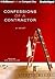 Confessions of a Contractor