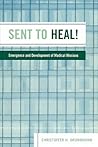 Sent to Heal!: Em...