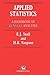 Applied Statistics (Chapman & Hall/CRC Texts in Statistical Science)