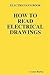 ELECTRICIAN'S BOOK HOW TO R...