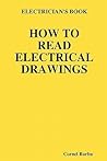 ELECTRICIAN'S BOOK HOW TO READ ELECTRICAL DRAWINGS
