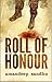 Roll Of Honour by Amandeep Sandhu