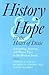 History and Hope in the Heart of Dixie by Gordon E. Harvey