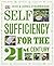 Self Sufficiency for the 21...