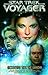 Star Trek: Voyager - Encounters with the Unknown: Voyager - The Collection (Star Trek)