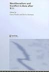 Neoliberalism and Conflict In Asia After 9/11