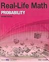 Real-Life Math for Probability, Grade 9-12 (Real-Life Math (Walch Publishing)) Real-Life Math for Probability, Grade 9-12 (Real-Life Math (Walch Publishing))