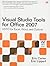 Visual Studio Tools for Office 2007: VSTO for Excel, Word, and Outlook (Volume 1-2)