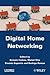 Digital Home Networking by Romain Carbou