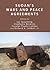 Sudan's Wars and Peace Agreements by Jay Spaulding