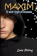 Maxim: A New Type of Human