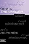 Korea's Democratization Korea's Democratization