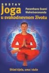 Sustav "Joga u svakodnevnom životu": Sklad tijela, uma i duše Sustav "Joga u svakodnevnom životu": Sklad tijela, uma i duše