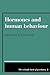 Hormones and Human Behaviour (The Scientific Basis of Psychiatry, Series Number 2)