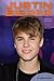Justin Bieber: Musical Phenom (Contemporary Lives)