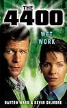 Wet Work by Dayton Ward