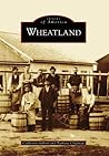 Wheatland (Images of America: New York)