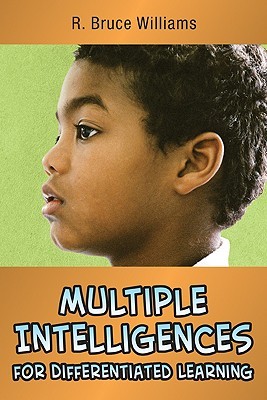 Multiple Intelligences for Differentiated Learning (In A Nutshell Series)